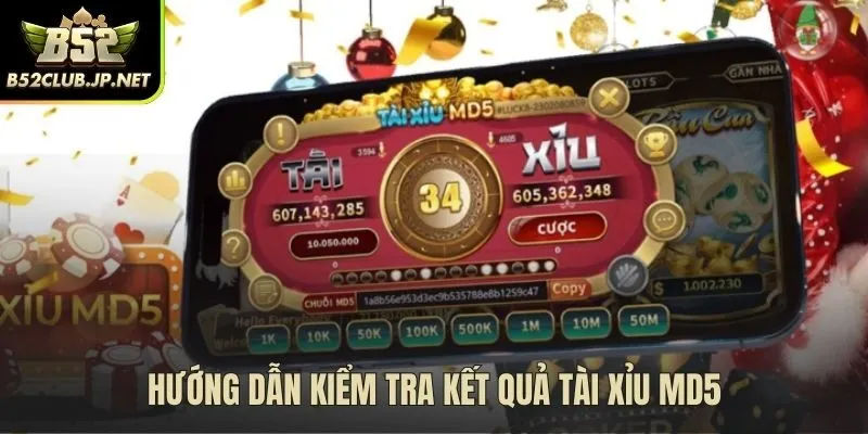 Quy trình 5 bước tự xác thực kết quả tài xỉu md5